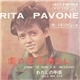 Rita Pavone - Come Te Non C'è Nessuno / Alla Mia Età